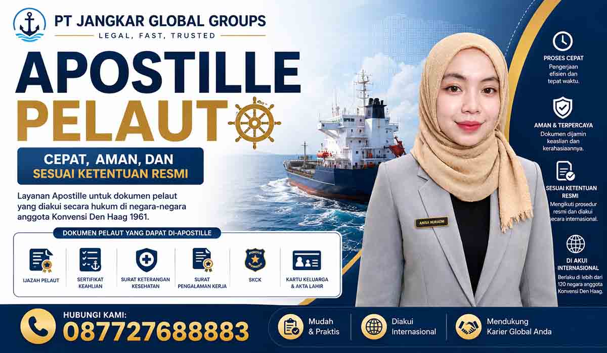 Apostille Pelaut Cepat, Aman, dan Sesuai Ketentuan Resmi