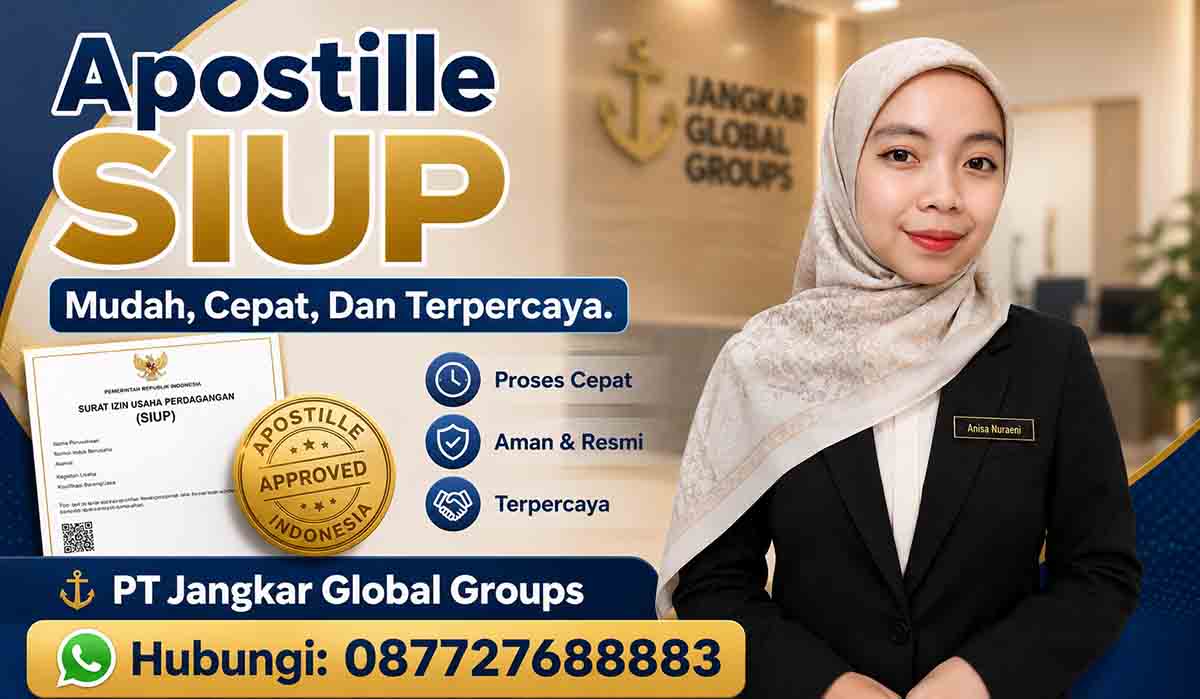 Apostille SIUP Mudah, Cepat, Dan Terpercaya.