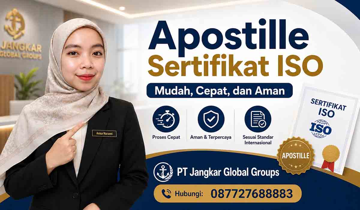 Apostille Sertifikat ISO Mudah, Cepat, dan Aman