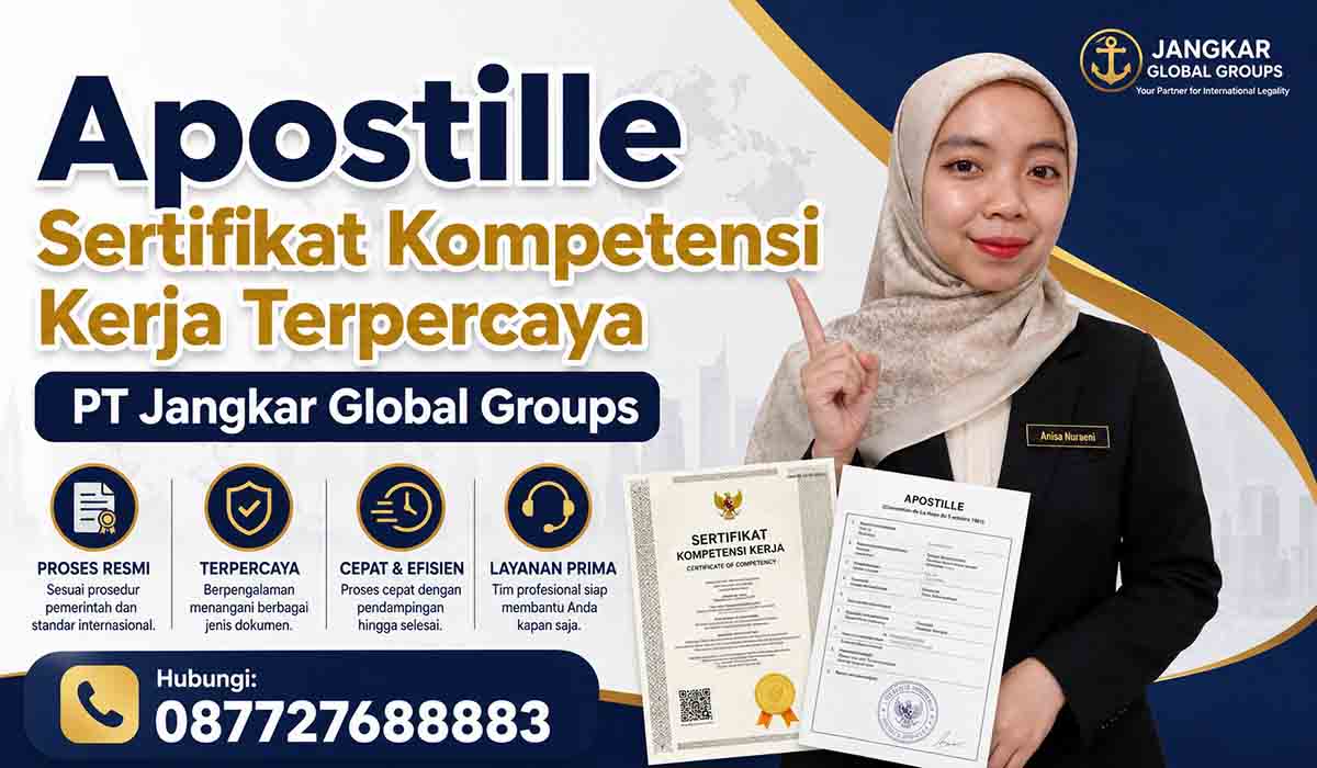 Apostille Sertifikat Kompetensi Kerja Terpercaya