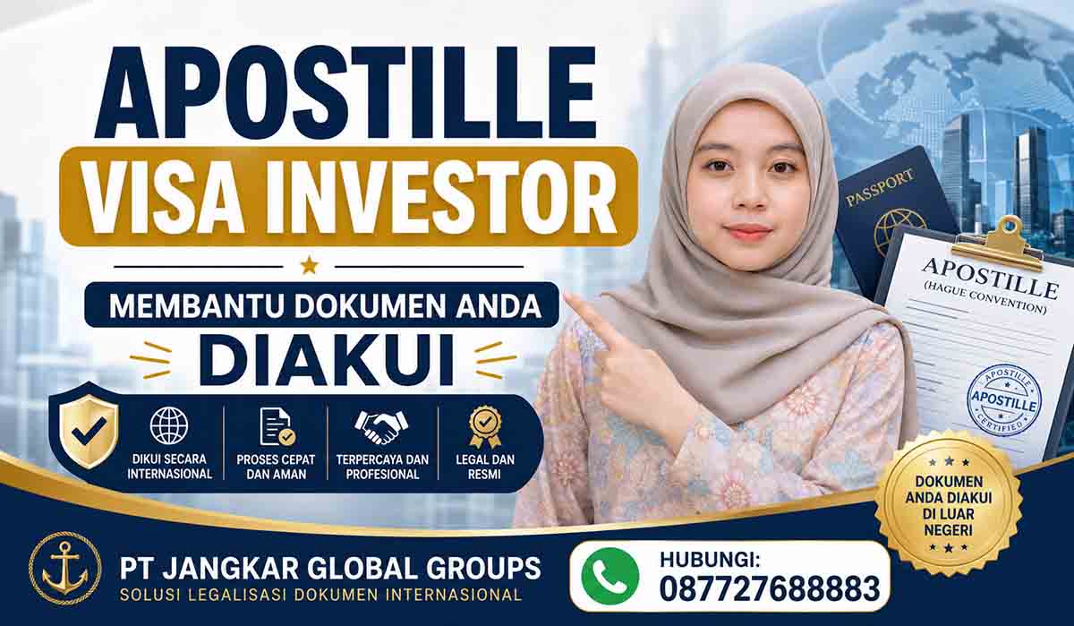Apostille Visa Investor membantu dokumen Anda diakui