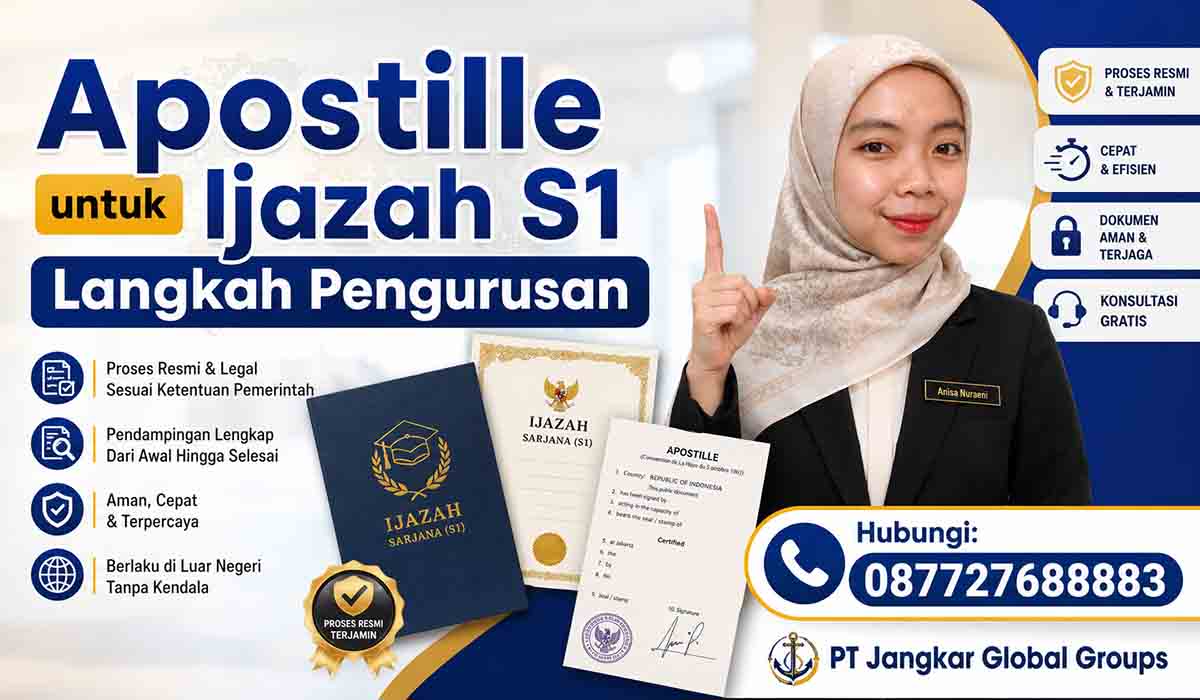 Apostille untuk Ijazah S1 Langkah Pengurusan