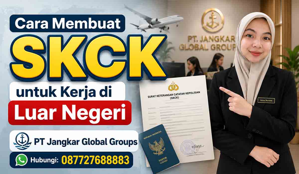 Cara Membuat SKCK untuk Kerja di Luar Negeri