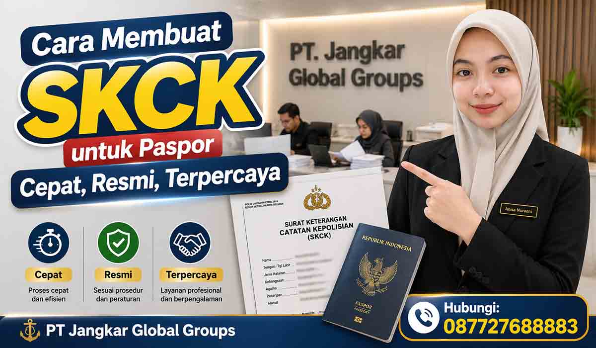 Cara Membuat SKCK untuk Paspor Cepat, Resmi, Terpercaya