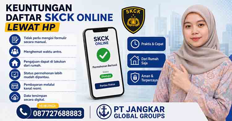 Keuntungan Daftar SKCK Online Lewat HP