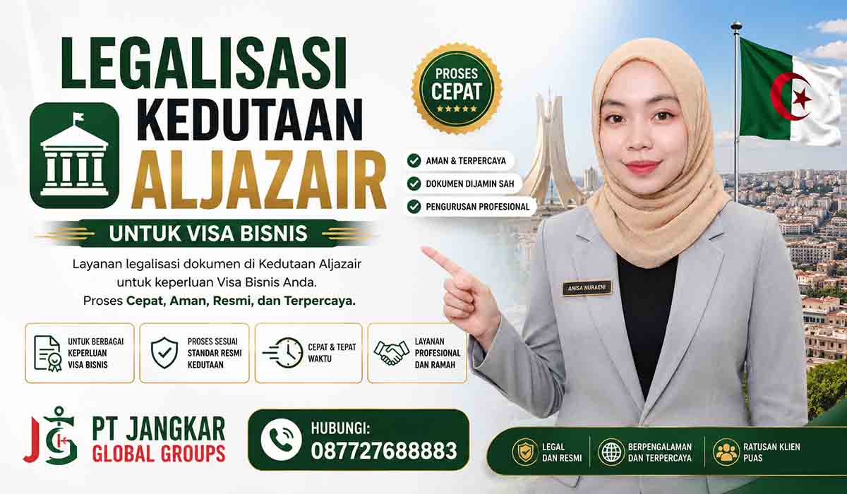 Legalisasi Kedutaan Aljazair untuk Visa Bisnis