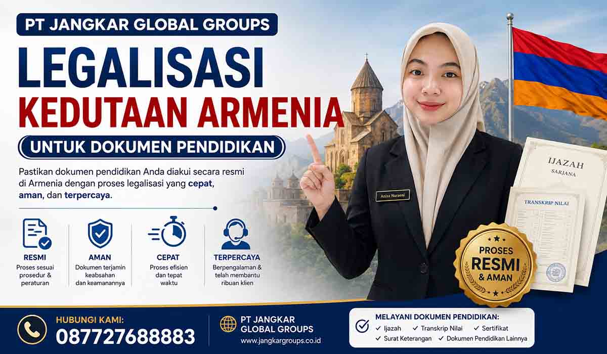 Legalisasi Kedutaan Armenia untuk Dokumen Pendidikan