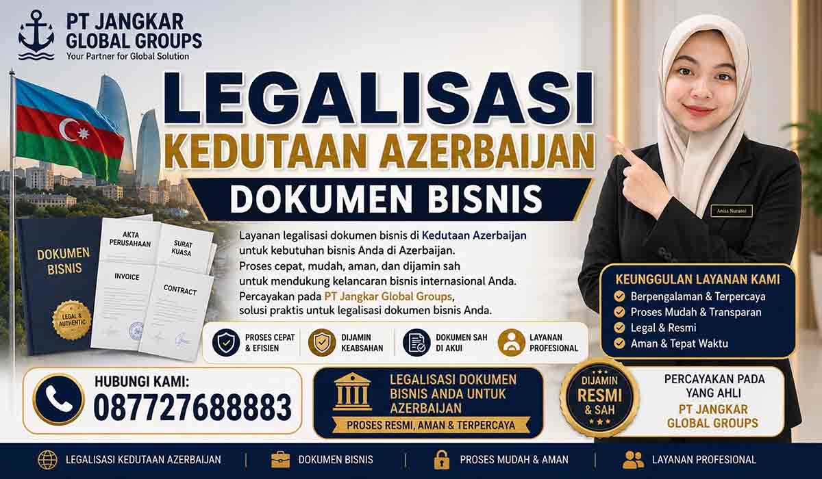 Legalisasi Kedutaan Azerbaijan Dokumen Bisnis