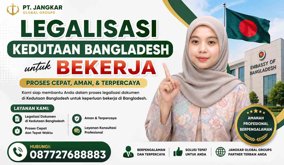 Legalisasi Kedutaan Bangladesh untuk Bekerja