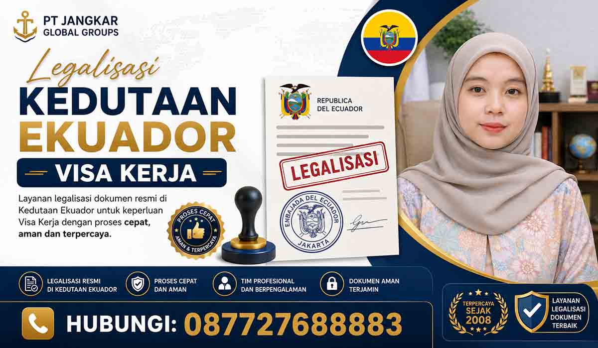 Legalisasi Kedutaan Ekuador Visa Kerja
