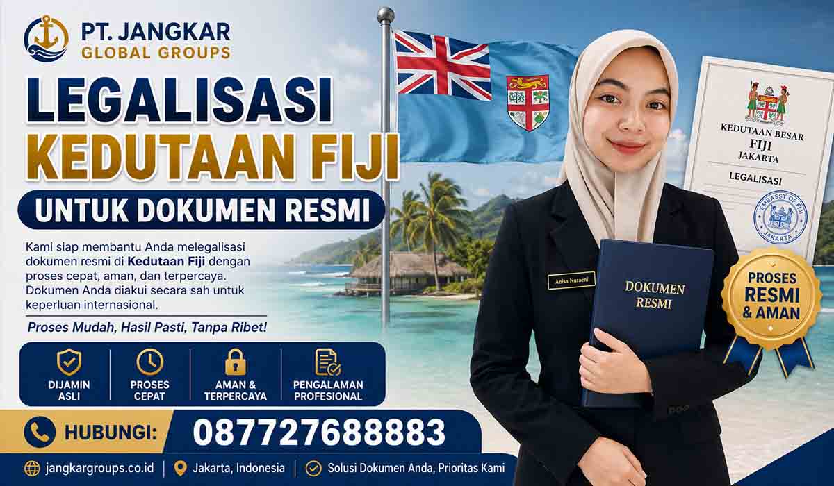 Legalisasi Kedutaan Fiji untuk Dokumen Resmi