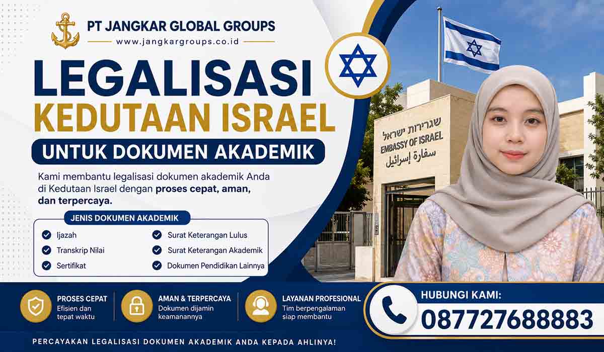 Legalisasi Kedutaan Israel untuk Dokumen Akademik