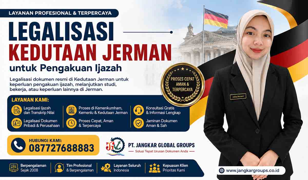 Legalisasi Kedutaan Jerman untuk Pengakuan Ijazah
