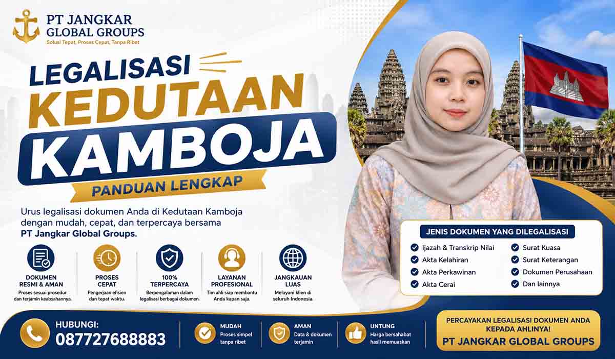 Legalisasi Kedutaan Kamboja Panduan Lengkap