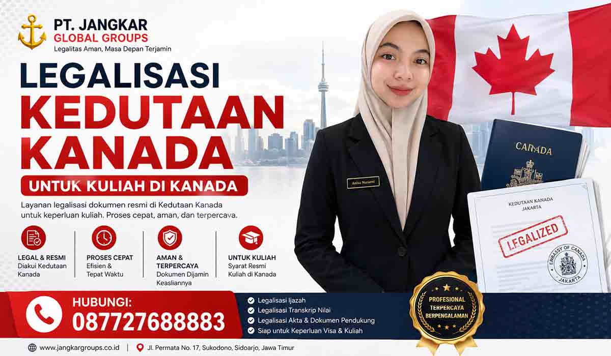 Legalisasi Kedutaan Kanada untuk Kuliah
