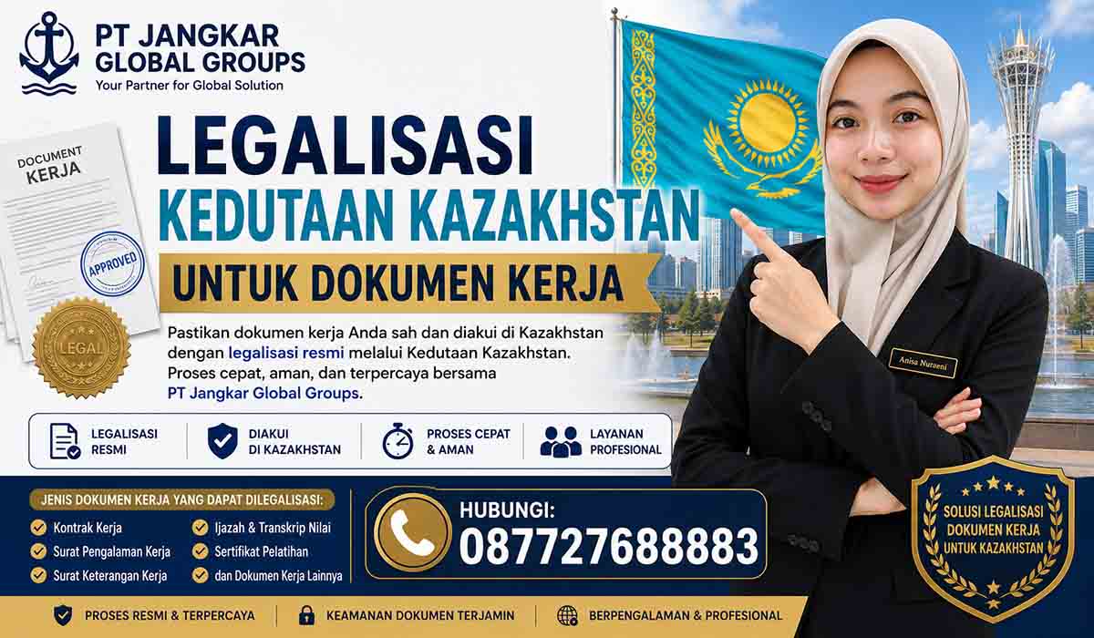 Legalisasi Kedutaan Kazakhstan untuk Dokumen Kerja