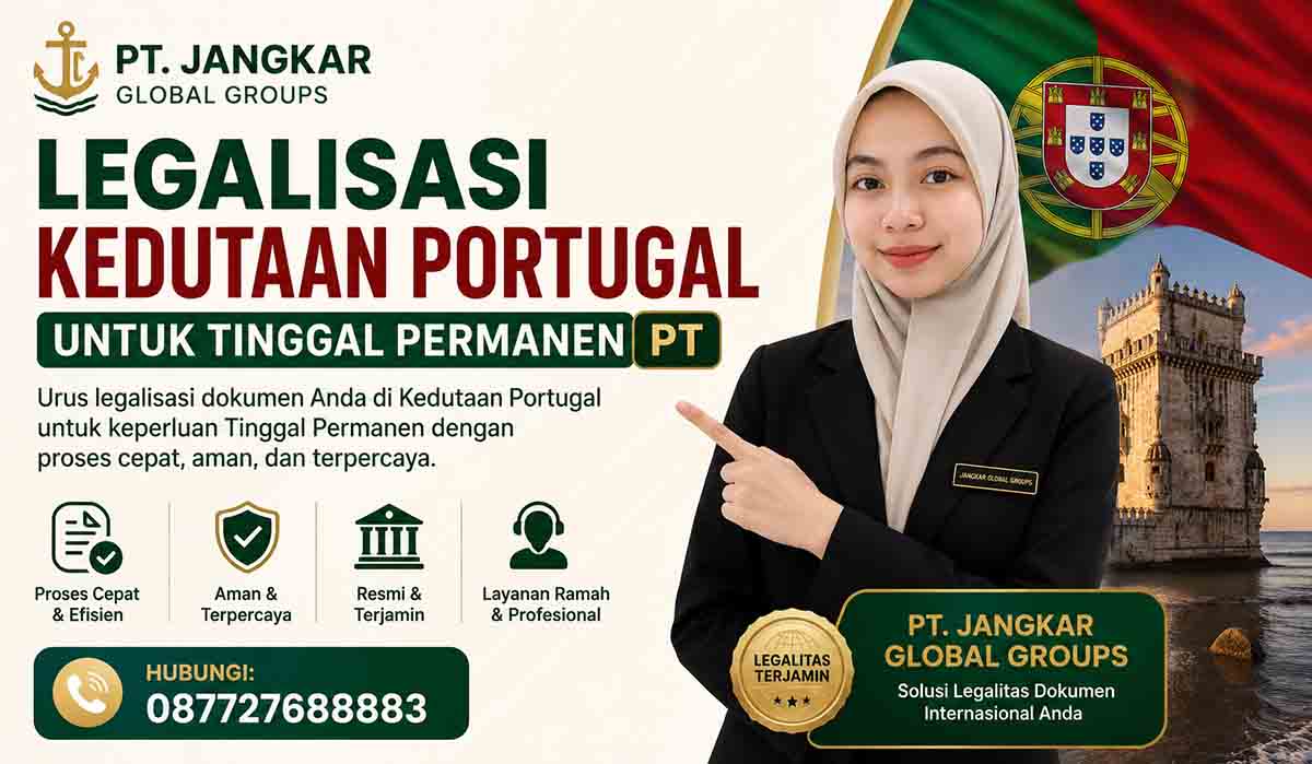 Legalisasi Kedutaan Portugal untuk Tinggal Permanen
