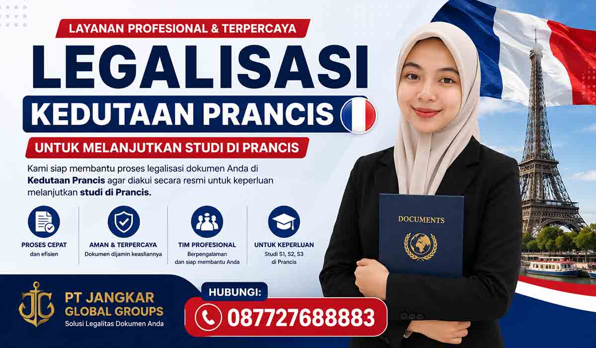 Legalisasi Kedutaan Prancis untuk Melanjutkan Studi