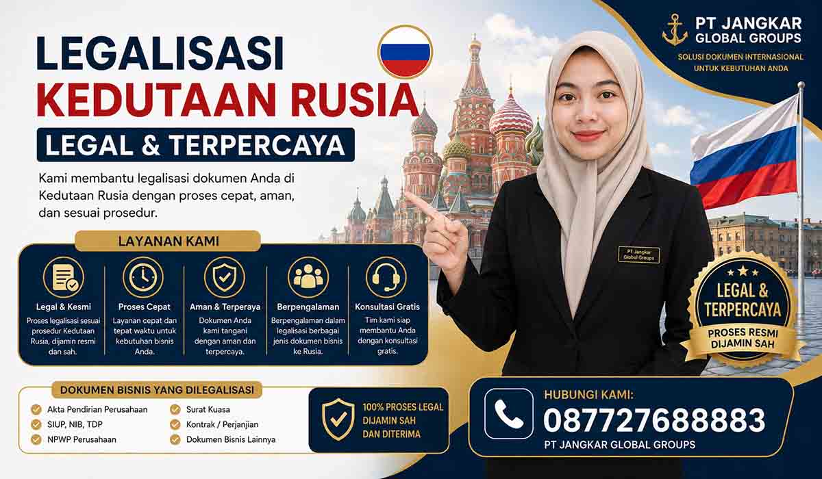 Legalisasi Kedutaan Rusia Legal dan Terpercaya