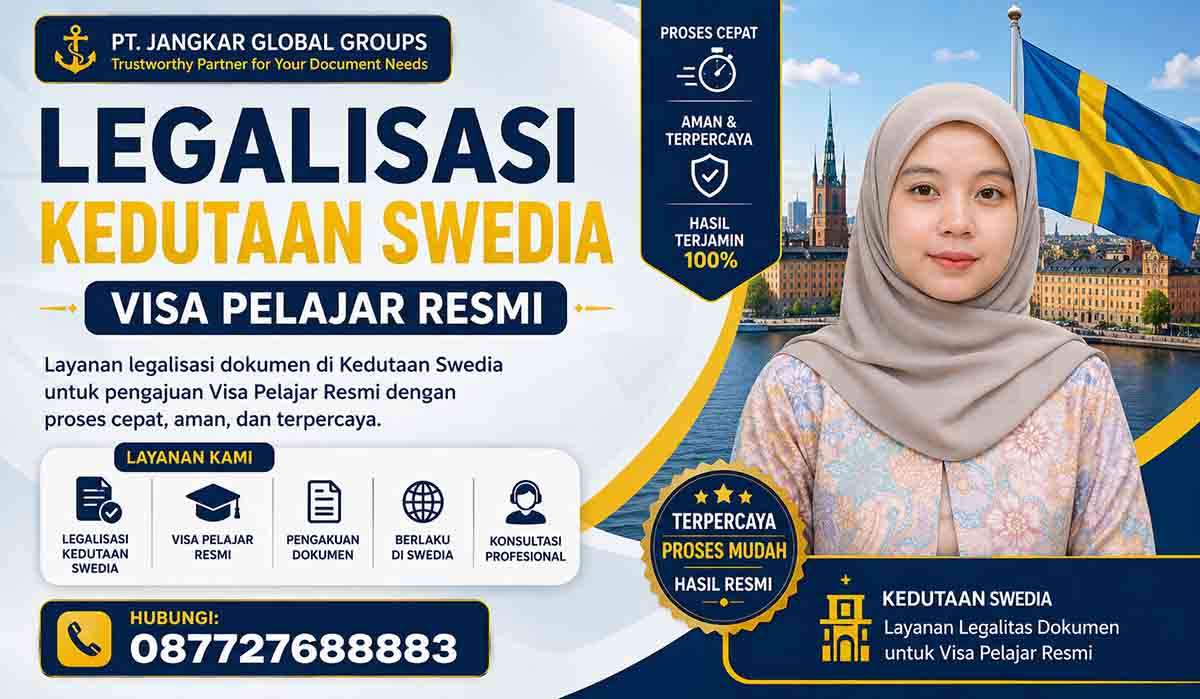 Legalisasi Kedutaan Swedia Visa Pelajar Resmi