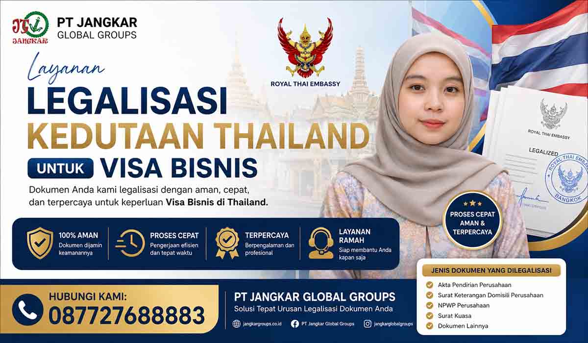 Legalisasi Kedutaan Thailand untuk Visa Bisnis