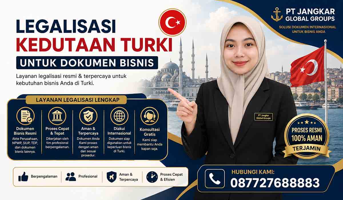Legalisasi Kedutaan Turki untuk Dokumen Bisnis