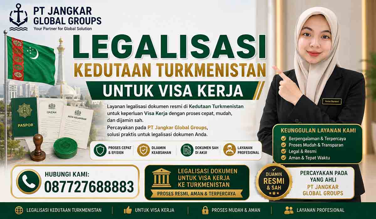 Legalisasi Kedutaan Turkmenistan untuk Visa Kerja
