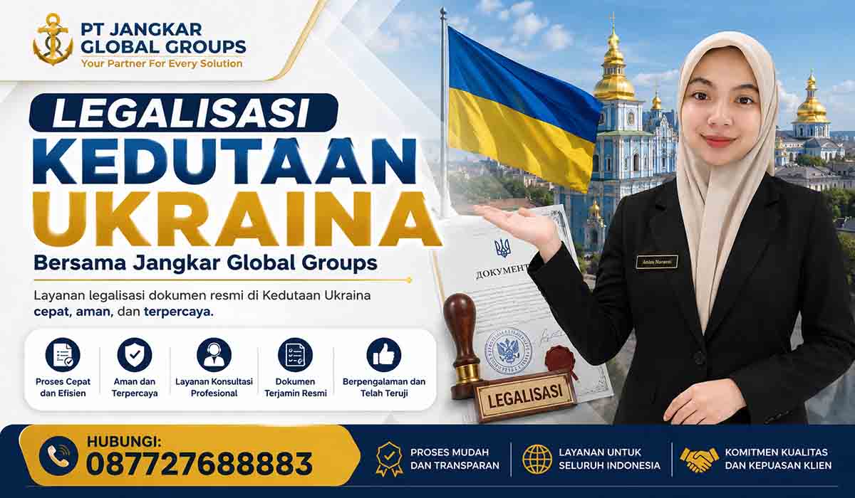 Legalisasi Kedutaan Ukraina Bersama Jangkar Global Groups