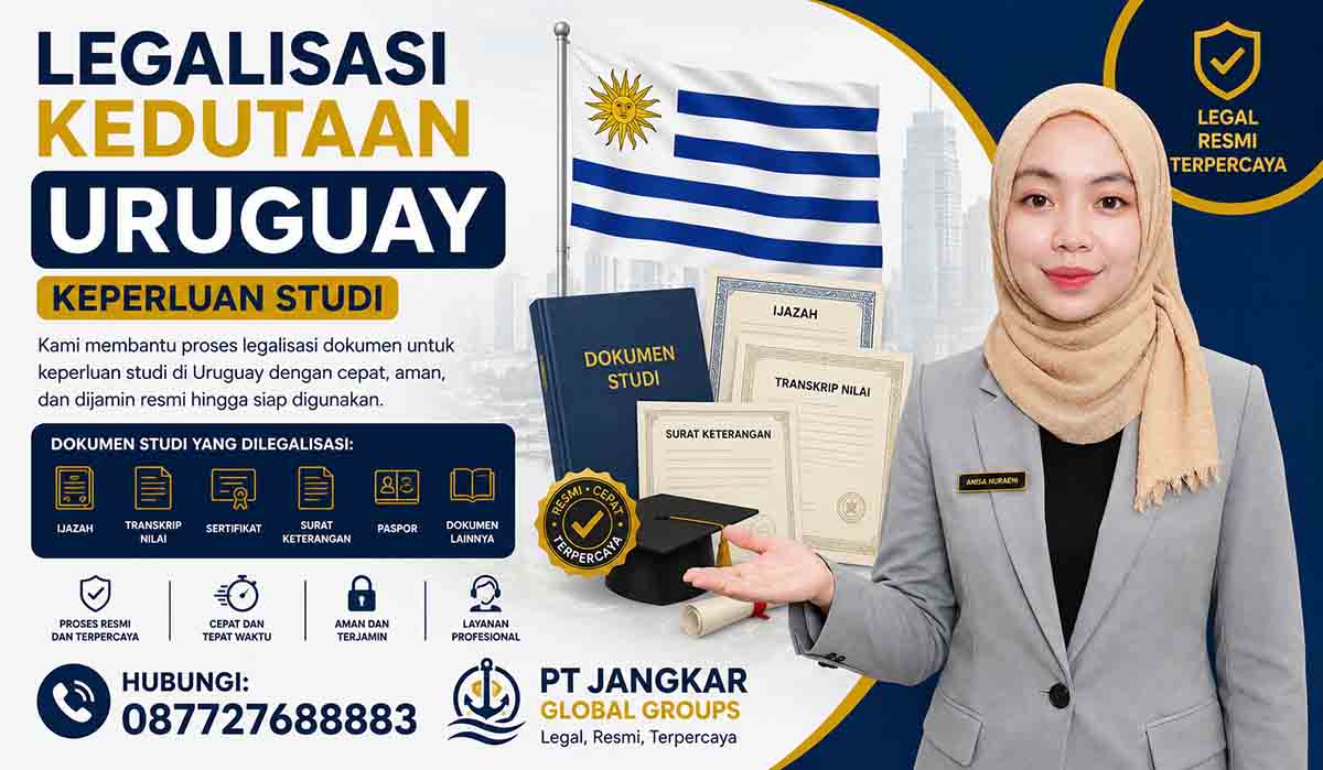 Legalisasi Kedutaan Uruguay Keperluan Studi