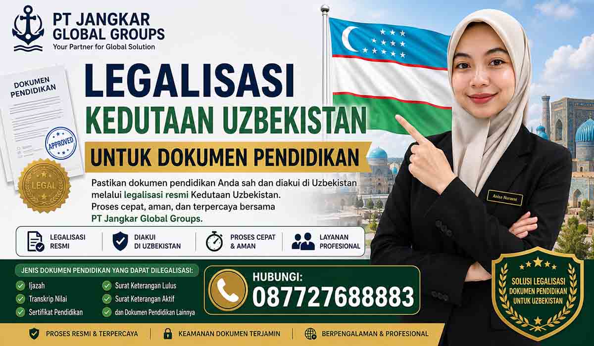 Legalisasi Kedutaan Uzbekistan untuk Dokumen Pendidikan