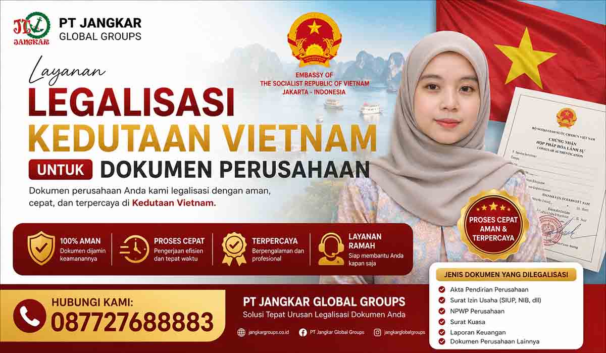 Legalisasi Kedutaan Vietnam untuk Dokumen Perusahaan