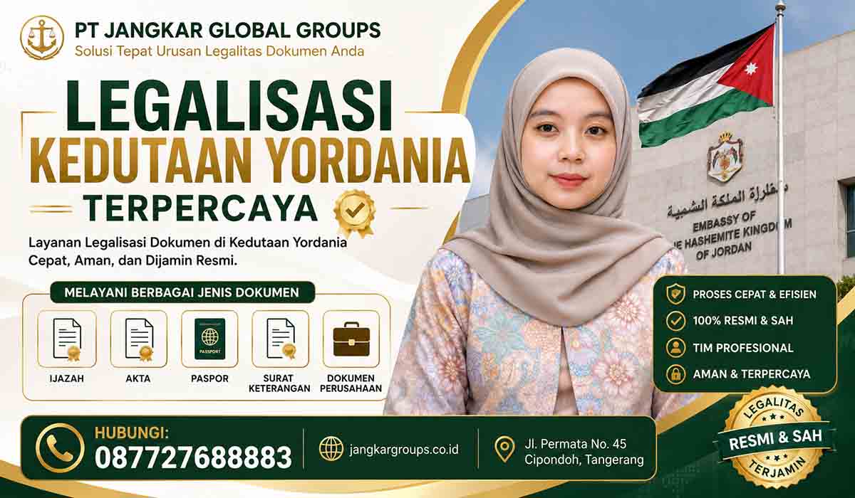 Legalisasi Kedutaan Yordania Terpercaya, resmi