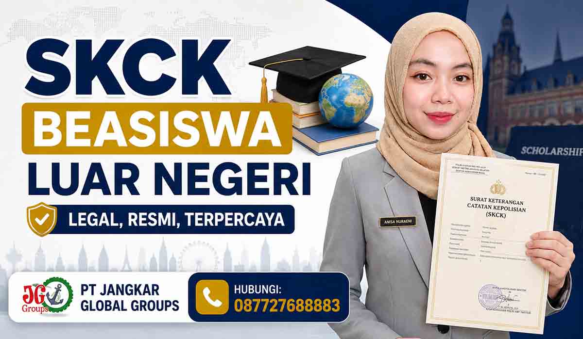 SKCK Beasiswa Luar Negeri Legal, Resmi, Terpercaya