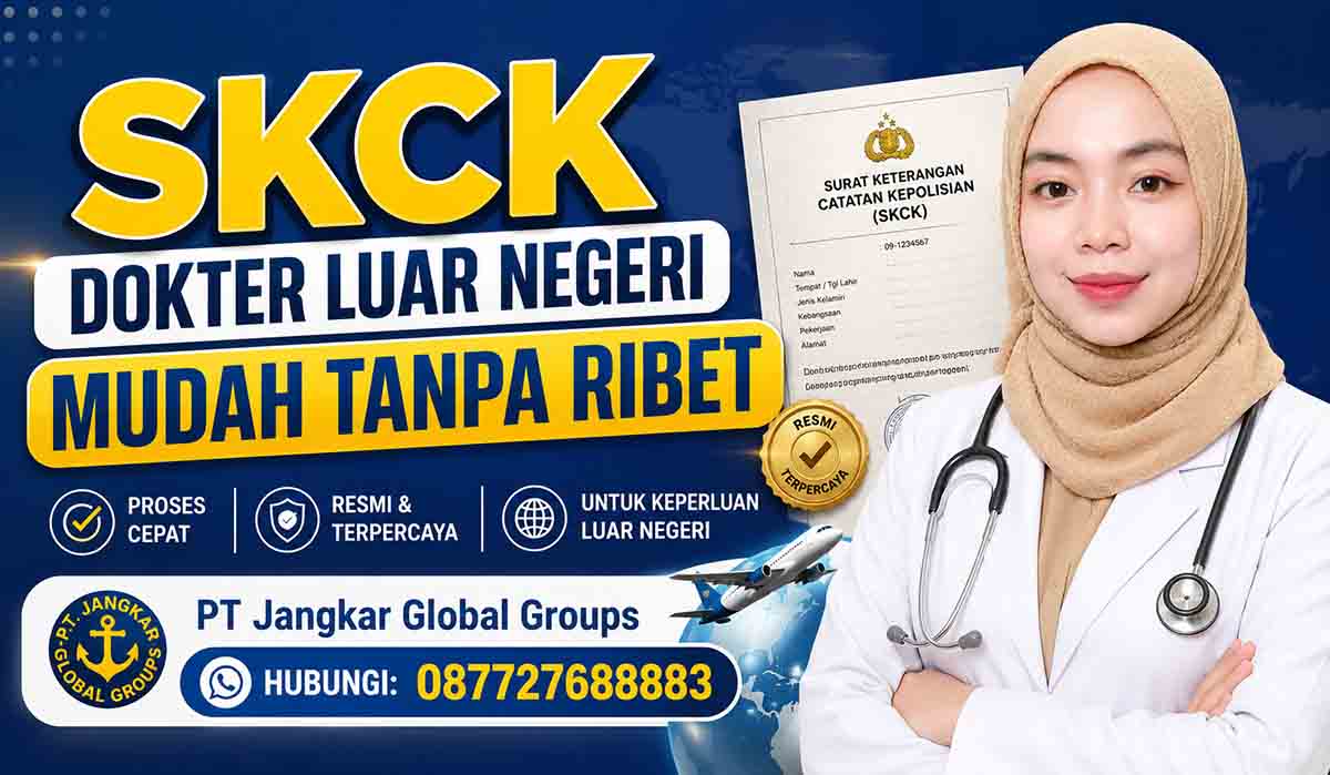 SKCK Dokter Luar Negeri Mudah Tanpa Ribet