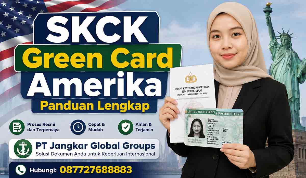 SKCK Green Card Amerika Panduan Lengkap