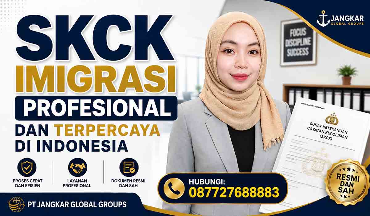 SKCK Imigrasi Profesional dan Terpercaya di Indonesia