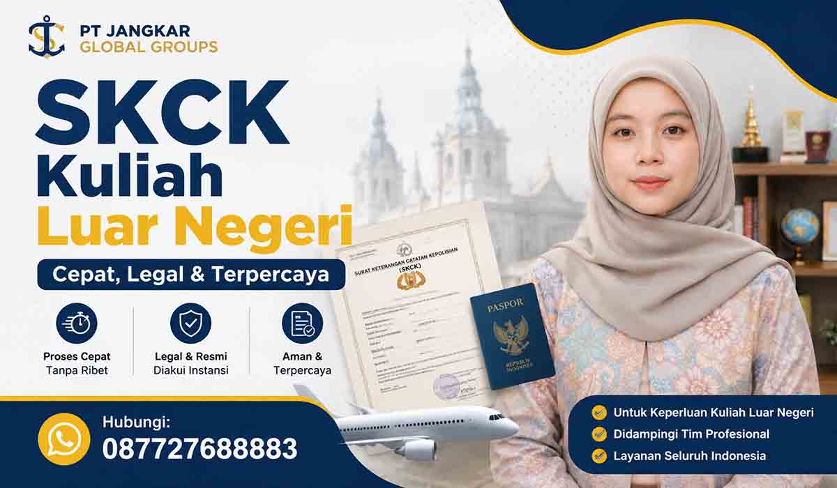 SKCK Kuliah Luar Negeri Cepat, Legal