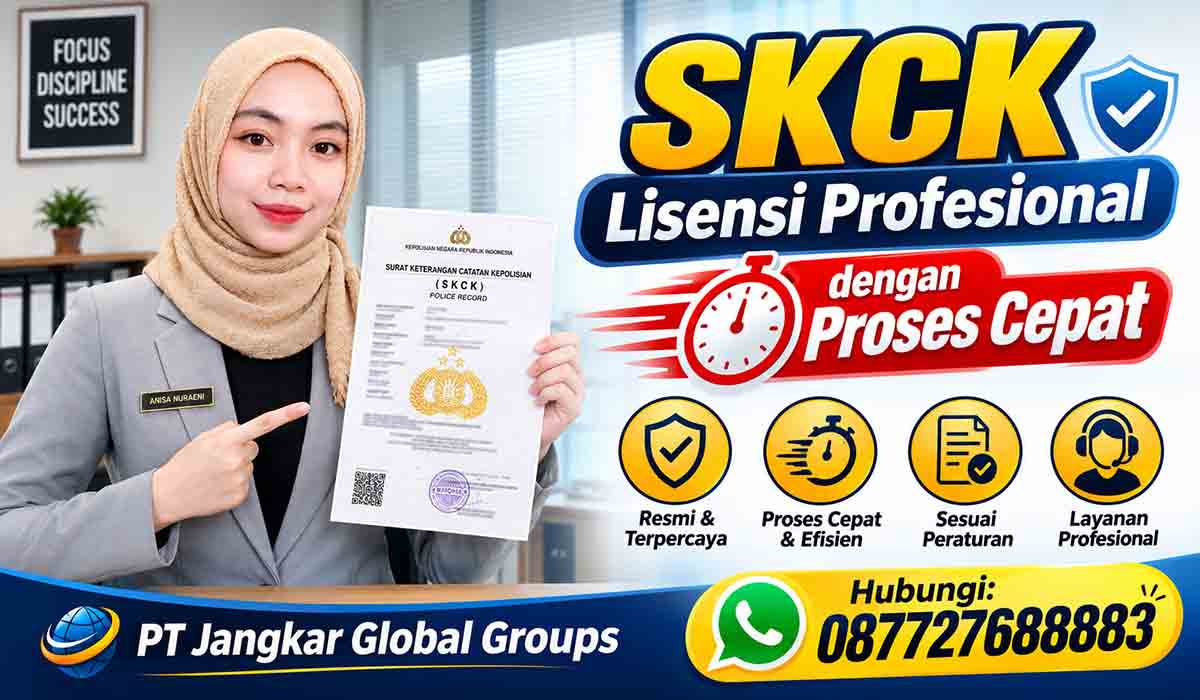 SKCK Lisensi Profesional dengan Proses Cepat