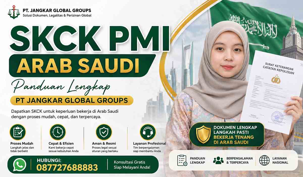 SKCK PMI Arab Saudi Panduan Lengkap