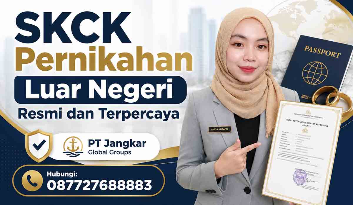 SKCK Pernikahan Luar Negeri Resmi dan Terpercaya