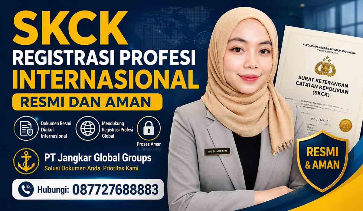 SKCK Registrasi Profesi Internasional Resmi dan Aman
