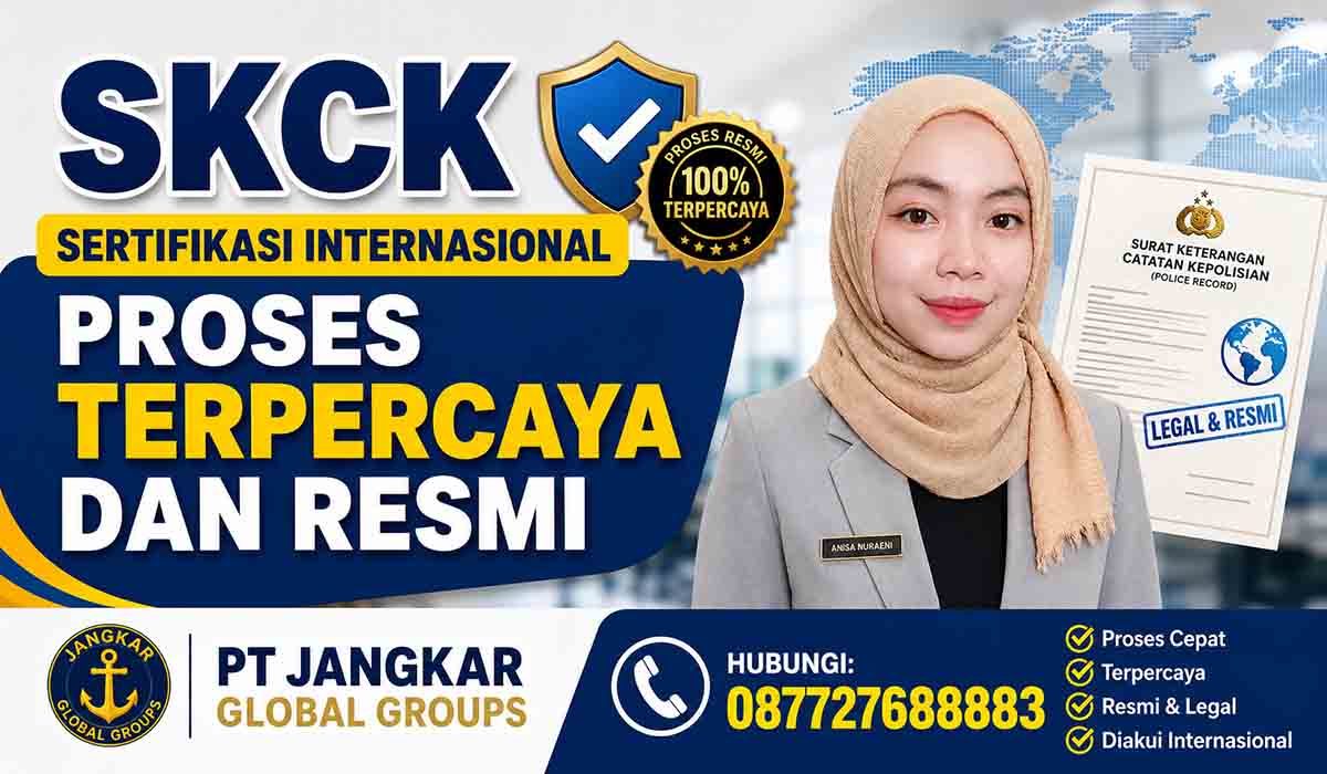 SKCK Sertifikasi Internasional Proses Terpercaya dan Resmi