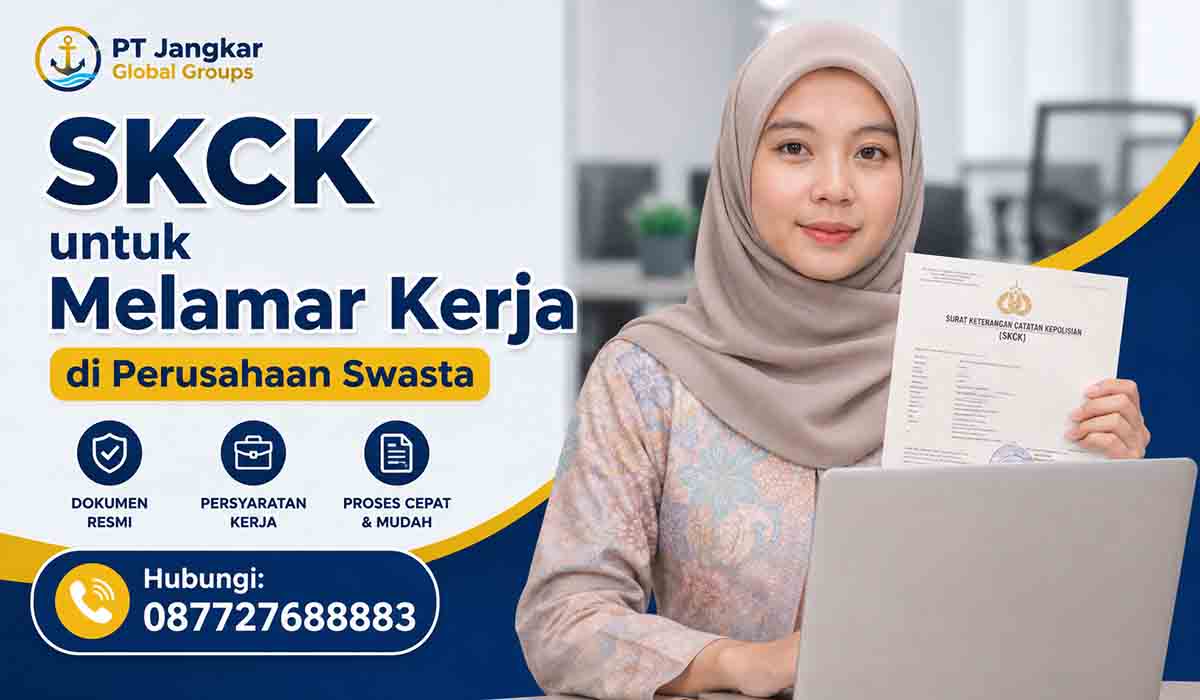SKCK untuk Melamar Kerja di Perusahaan Swasta