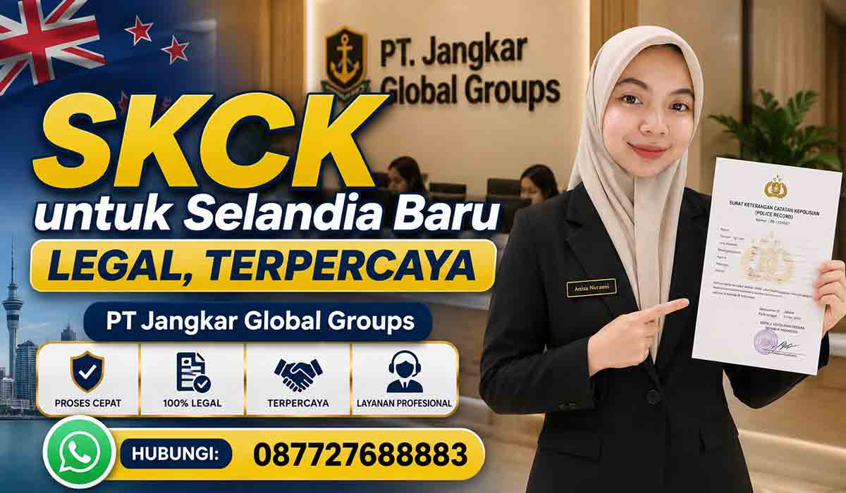 SKCK untuk Selandia Baru Legal, Terpercaya