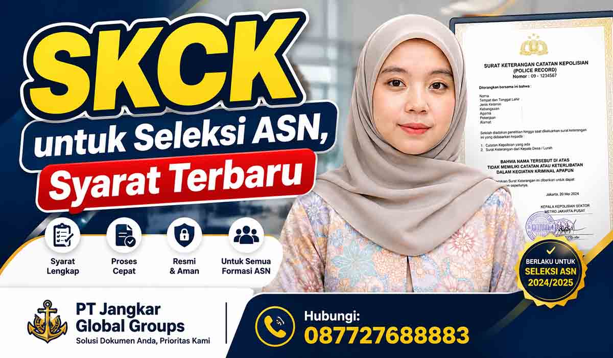 SKCK untuk Seleksi ASN, Syarat Terbaru