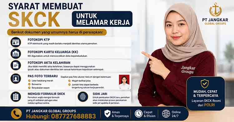 Syarat Membuat SKCK untuk Melamar Kerja