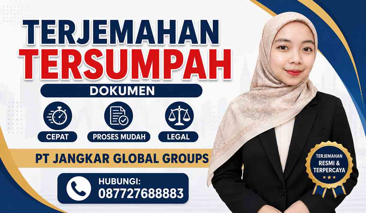 Terjemahan Tersumpah Dokumen Cepat Proses Mudah, Legal