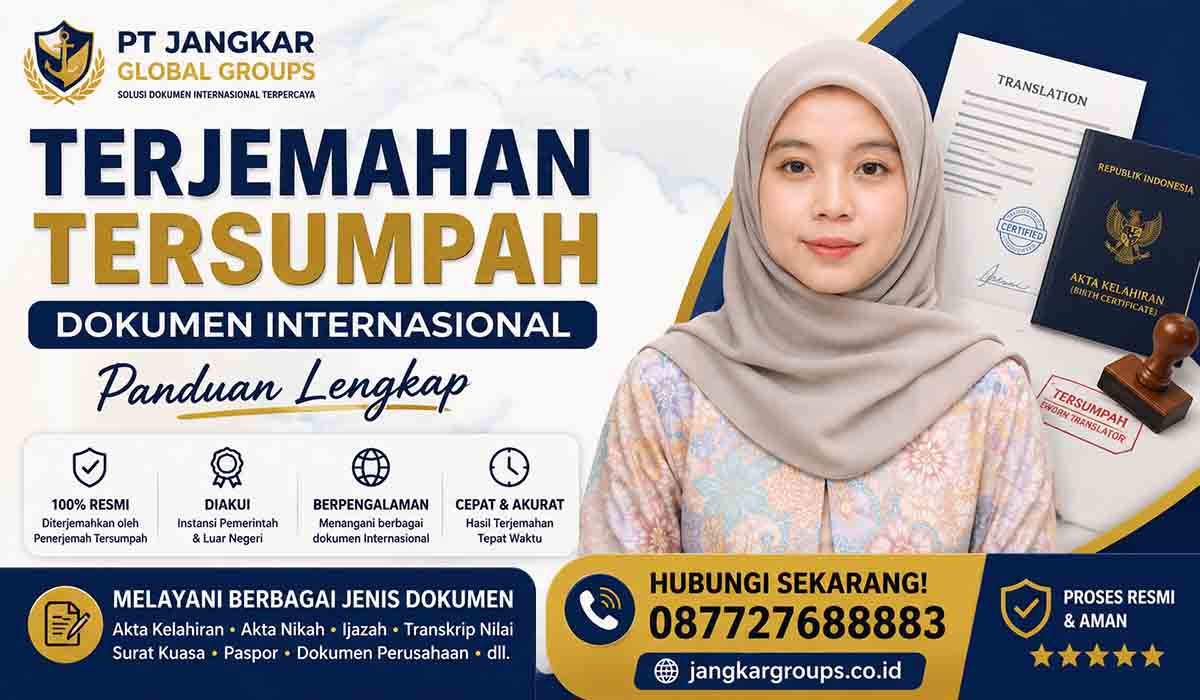 Terjemahan Tersumpah Dokumen Internasional Panduan Lengkap