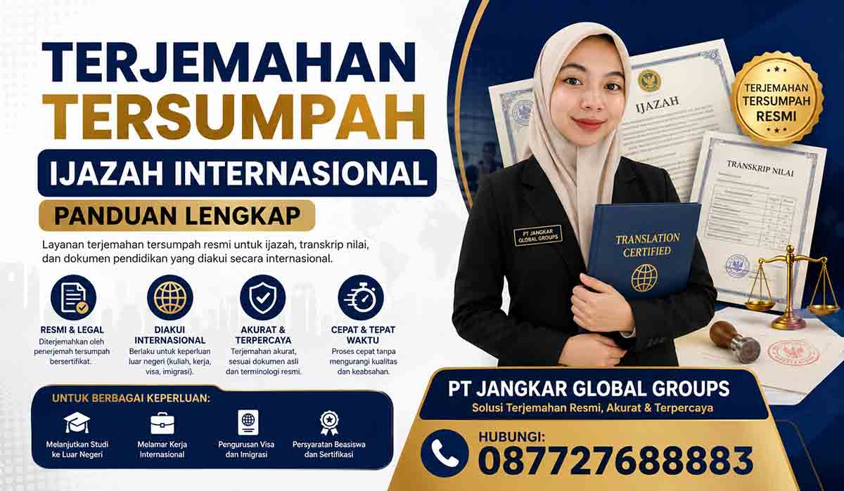 Terjemahan Tersumpah Ijazah Internasional Panduan Lengkap
