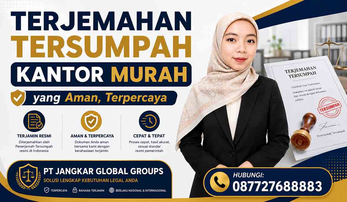 Terjemahan Tersumpah Kantor Murah yang Aman, Terpercaya